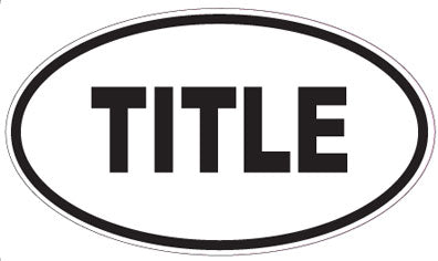 TITLE - Oval Magnet