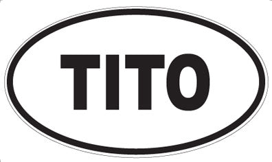 TITO - Oval Magnet