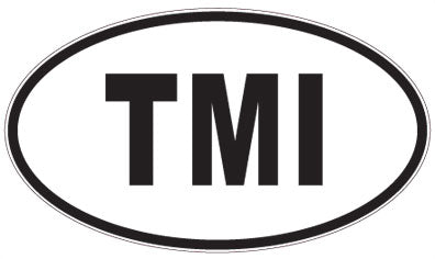 TMI - 3 Letter Initials Oval Magnet