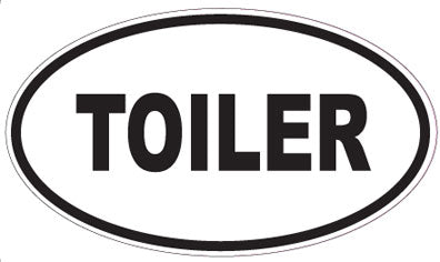 TOILER - Oval Sticker