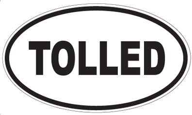 TOLLED - Oval Sticker