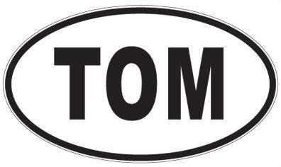 TOM - 3 Letter Initials Oval Magnet