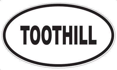 TOOTHILL - Oval Sticker