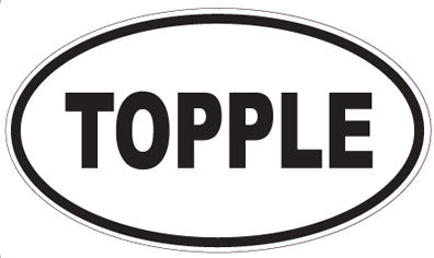 TOPPLE - Oval Sticker