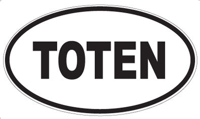 TOTEN - Oval Magnet