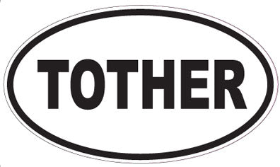 TOTHER - Oval Sticker
