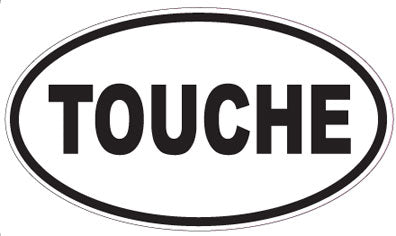 TOUCHE - Oval Sticker