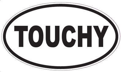 TOUCHY - Oval Sticker