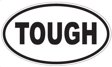 TOUGH - Oval Sticker