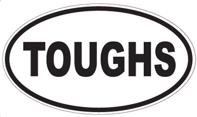 TOUGHS - Oval Sticker
