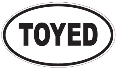 TOYED - Oval Magnet
