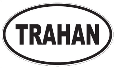 TRAHAN - Oval Sticker