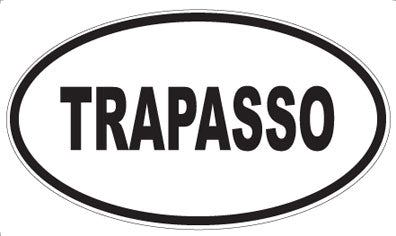 TRAPASSO - Oval Magnet