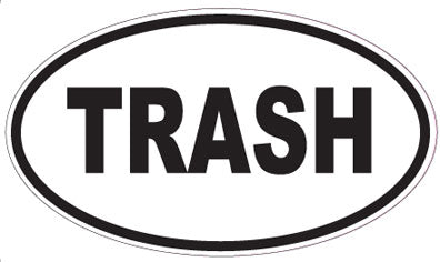 TRASH - Oval Magnet