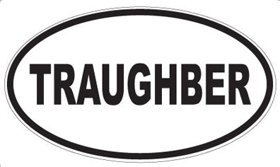 TRAUGHBER - Oval Magnet