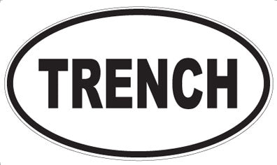 TRENCH - Oval Magnet