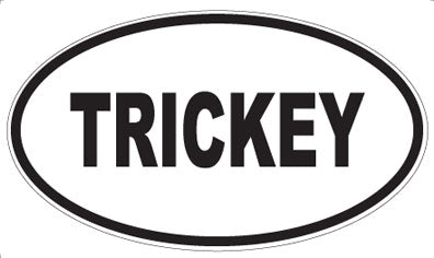 TRICKEY - Oval Magnet