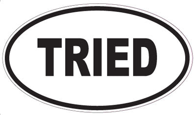 TRIED - Oval Sticker