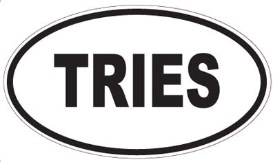 TRIES - Oval Magnet