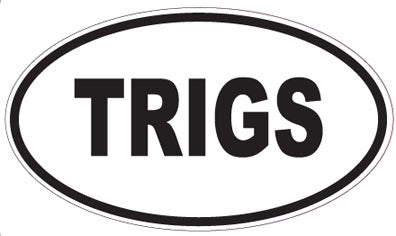 TRIGS - Oval Sticker