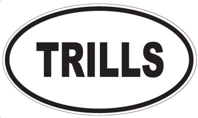 TRILLS - Oval Sticker
