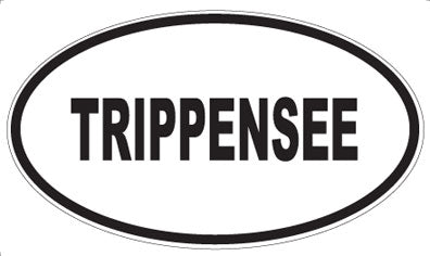TRIPPENSEE - Oval Magnet