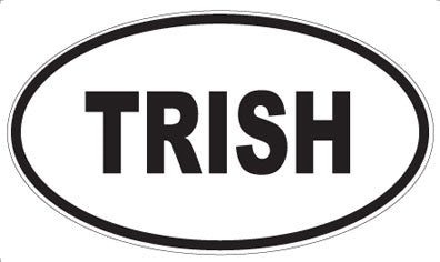 TRISH - Oval Magnet