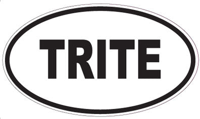TRITE - Oval Magnet