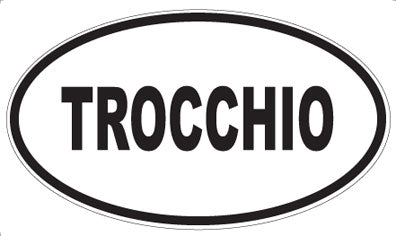 TROCCHIO - Oval Magnet