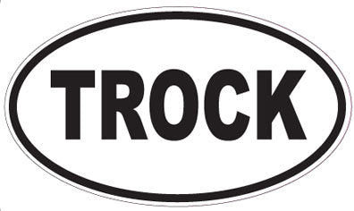 TROCK - Oval Magnet