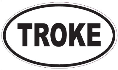 TROKE - Oval Sticker