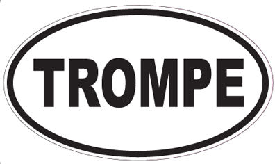 TROMPE - Oval Sticker