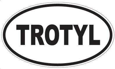 TROTYL - Oval Sticker