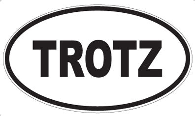 TROTZ - Oval Sticker