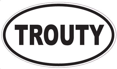TROUTY - Oval Sticker