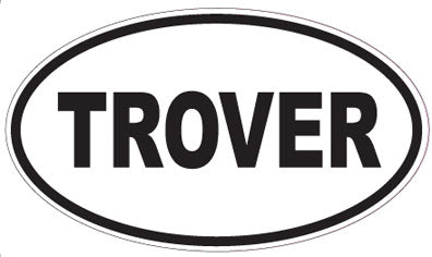 TROVER - Oval Sticker
