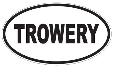 TROWERY - Oval Magnet