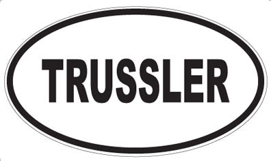 TRUSSLER - Oval Magnet