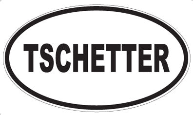 TSCHETTER - Oval Magnet