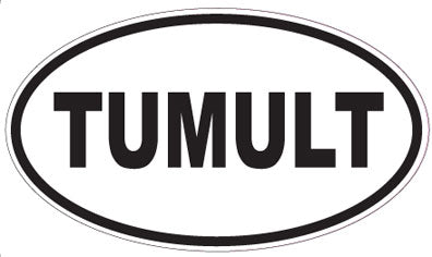 TUMULT - Oval Sticker