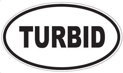 TURBID - Oval Sticker