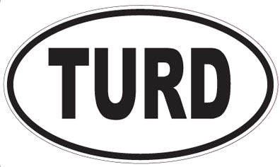 TURD - Oval Sticker