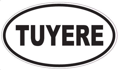 TUYERE - Oval Sticker