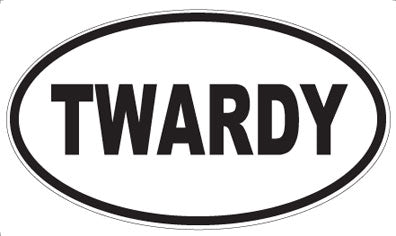 TWARDY - Oval Sticker