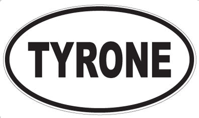 TYRONE - Oval Sticker