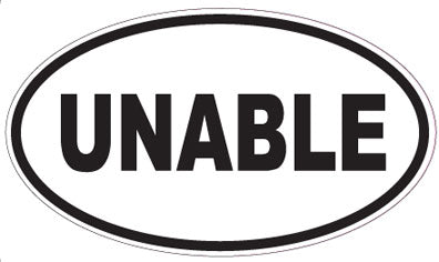 UNABLE - Oval Sticker