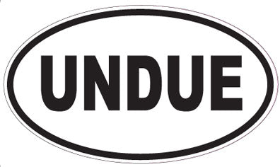 UNDUE - Oval Magnet