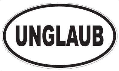 UNGLAUB - Oval Magnet