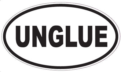 UNGLUE - Oval Sticker