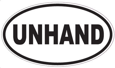 UNHAND - Oval Sticker